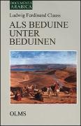 Als Beduine unter Beduinen