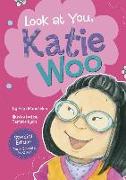 Look at You, Katie Woo!