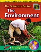 The Scientists Behind the Environment