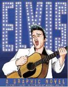 Elvis: A Graphic Novel