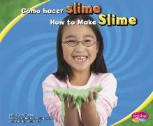 Cómo Hacer Slime/How to Make Slime