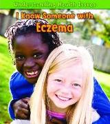 I Know Someone with Eczema