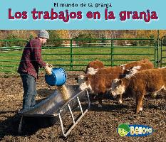 Los Trabajos en la Granja = Jobs on a Farm