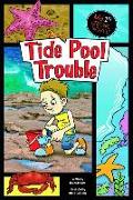 Tide Pool Trouble