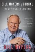 Bill Moyers Journal: The Conversation Continues