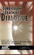 Curriculum and Teaching Dialogue Volume 12 Numbers 1 & 2 (Hc)
