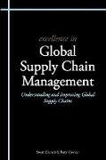 Excellence in Global Supply Chain Management