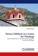 Sensus Fidelium as a Locus for Theology