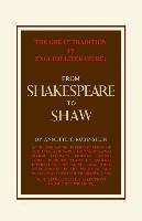 Great Tradition in English Literature from Shakespeare to Shaw