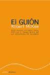 El guión : sustancia, estructura, estilo y principios de la escritura de guiones