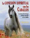 La conexión espiritual con los caballos