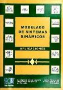 Modelado de sistemas dinámicos : aplicaciones