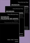 Grundkurs Philosophie des Geistes - Gesamtwerk: 3 Bde.