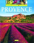 Provence. Reisen und Geniessen