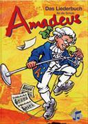 Amadeus - Das Liederbuch für die Schweizer Schule