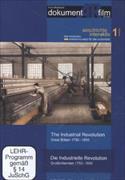 Die Industrielle Revolution. Grossbritannien 1750-1850