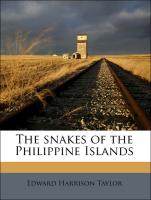 The Snakes of the Philippine Islands