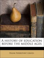 A History of Education Before the Middle Ages