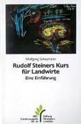 Rudolf Steiners Kurs für Landwirte