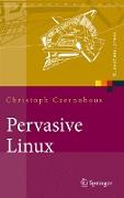 Pervasive Linux