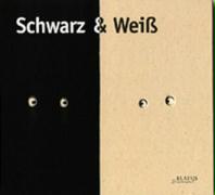 Schwarz & Weiß