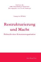 Restrukturierung und Macht