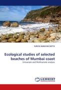Ecological studies of selected beaches of Mumbai coast