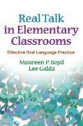 Real Talk in Elementary Classrooms: Effective Oral Language Practice