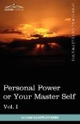 Personal Power Books (in 12 Volumes), Vol. I