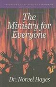 The Ministry for Everyone: Handbook for Effective Soulwinning