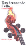 Das brennende Cello