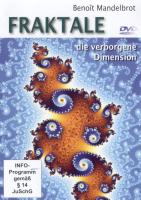 Benoit Mandelbrot: Fraktale - die verborgene Dimension