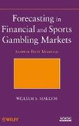 Forecasting in Financial and Sports Gambling Markets