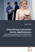 Entwicklung innovativer Handy-Applikationen