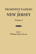 Prominent Families of New Jersey. in Two Volumes. Volume I