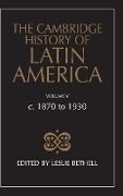 The Cambridge History of Latin America Vol 5
