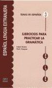 Ejercicios para practicar la gramática