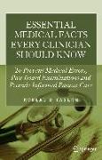 Essential Medical Facts Every Clinician Should Know