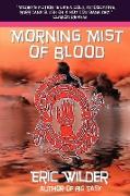 Morning Mist of Blood