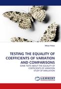 TESTING THE EQUALITY OF COEFFICIENTS OF VARIATION AND COMPARISONS