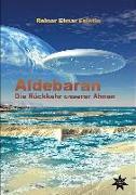 Aldebaran - Die Rückkehr unserer Ahnen