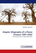 Angola: Biography of a Peace Process 1991-2002