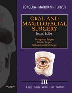 Oral and Maxillofacial Surgery: Volume 3