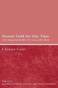 Honest Faith for Our Time