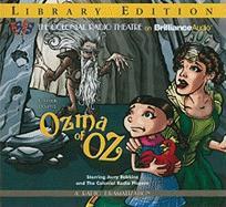 Ozma of Oz: A Radio Dramatization