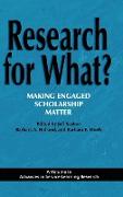 Research for What? Making Engaged Scholarship Matter (Hc)