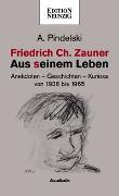 Friedrich Ch. Zauner - Aus seinem Leben