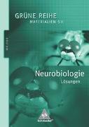 Grüne Reihe. Neurobiologie. Lösungen