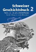 Schweizer Geschichtsbuch, Aktuelle Ausgabe, Band 2, Vom Absolutismus bis zum Ende des Ersten Weltkrieges, Handreichungen für den Unterricht