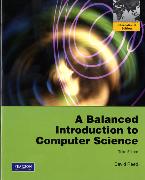 Balanced Introduction to Computer Science, A:International Edition
